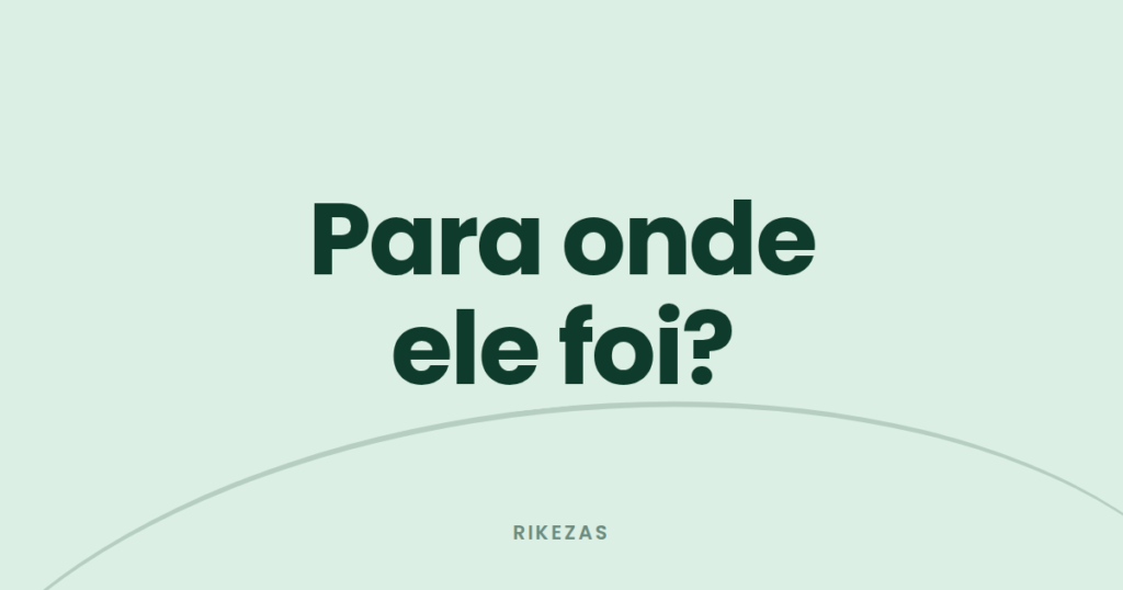 Capa tipográfica com a frase "Para onde ele foi?", sobre descobrir para onde vai o dinheiro do salário.